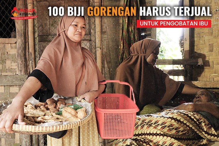 Jual Gorengan demi Hidupi Ibu yang Sakit