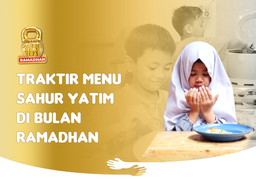 Sahur untuk Yatim dan Dhuafa