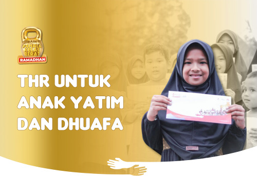 THR untuk Anak Yatim dan Dhuafa