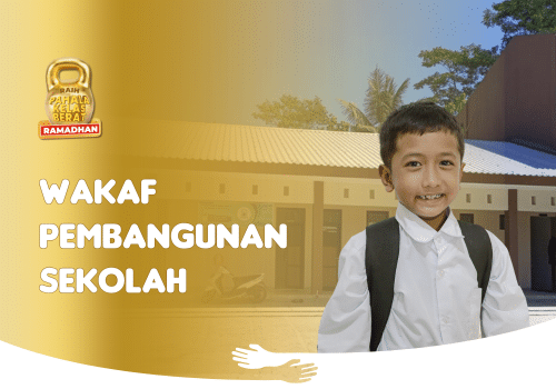 Wakaf Bangun Sekolah Yatim