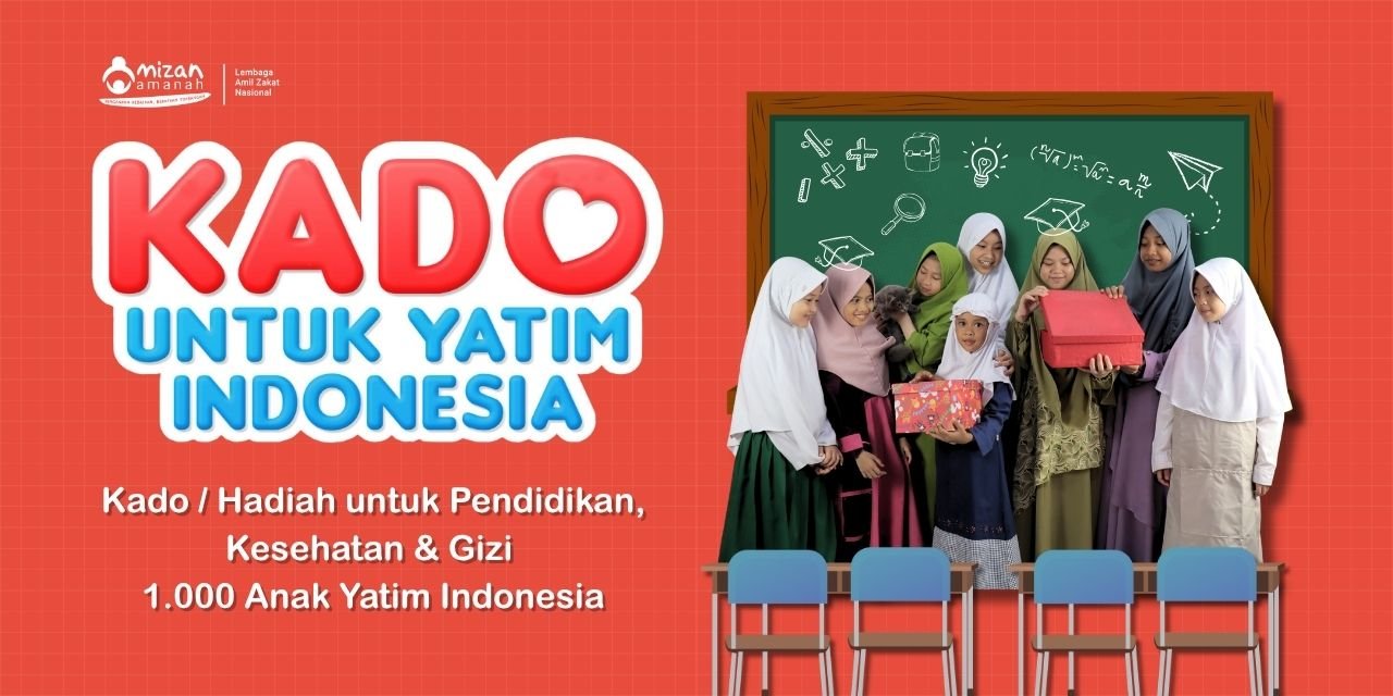 Kado untuk Yatim & Dhuafa Indonesia 2