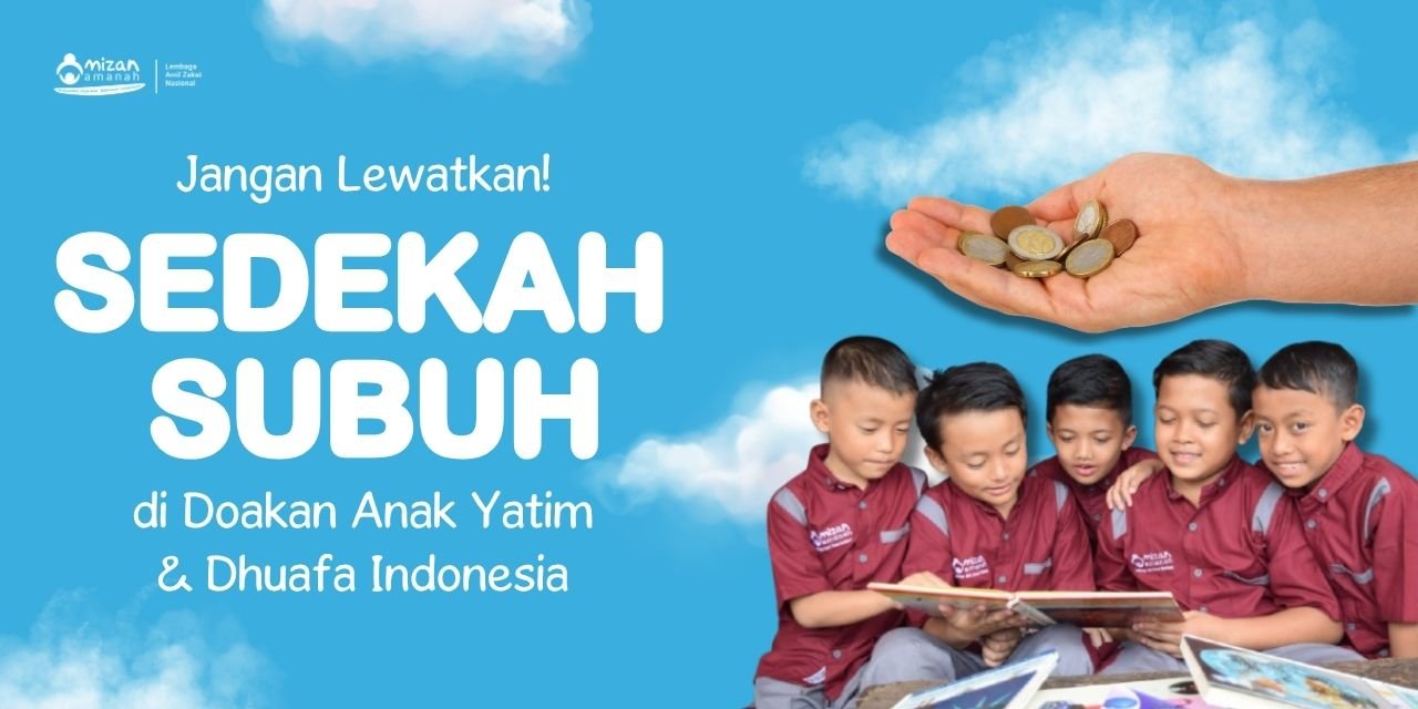 Sedekah Subuh Mizan Amanah