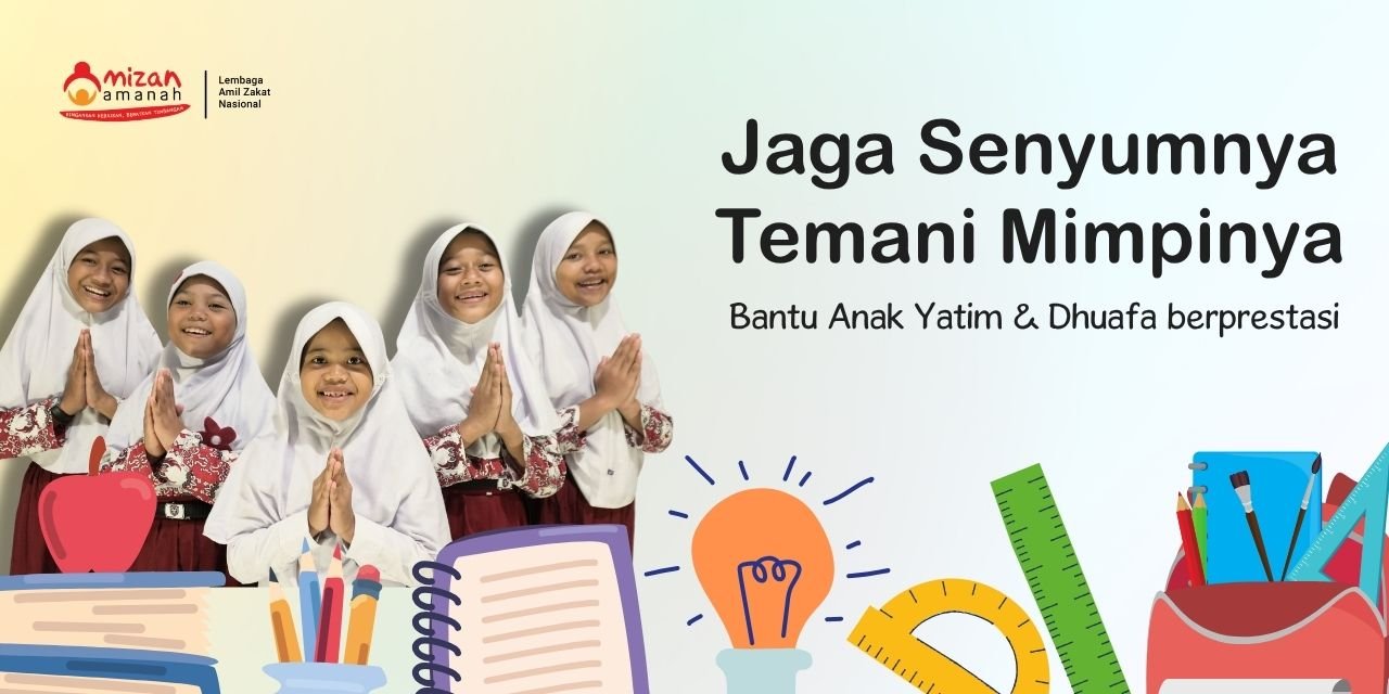 Infaq Anak Yatim Mizan Amanah